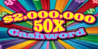 $2,000,000 50X CASHWORD 2025 $10 scratch ticket