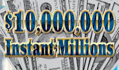 $10,000,000 INSTANT MILLIONS  $20 scratch-off ticket