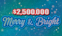 $2,500,000 MERRY & BRIGHT $10 scratch-off ticket