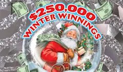 $250,000 WINTER WINNINGS $20 scratch-off ticket