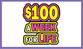 $100 A WEEK FOR LIFE $1 scratch ticket