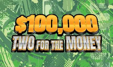$100,000 TWO FOR THE MONEY  $2 Massachusetts scratch-off ticket