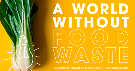 A World Without Food Waste