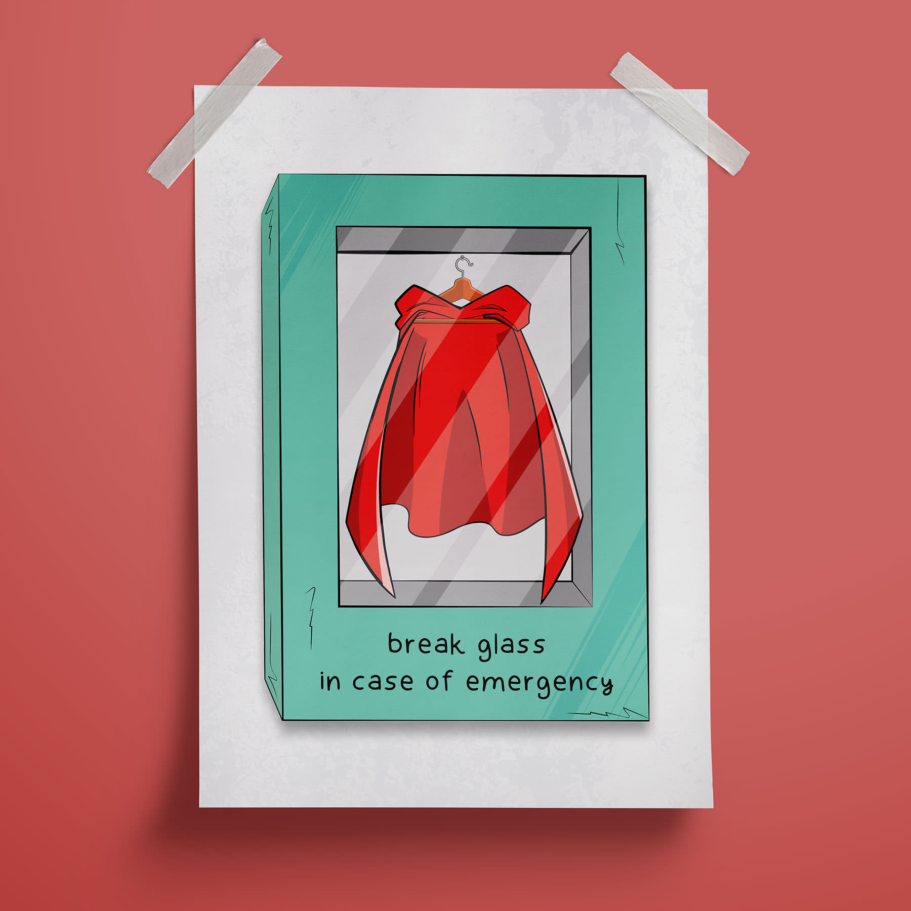 Break glass in case of emergency