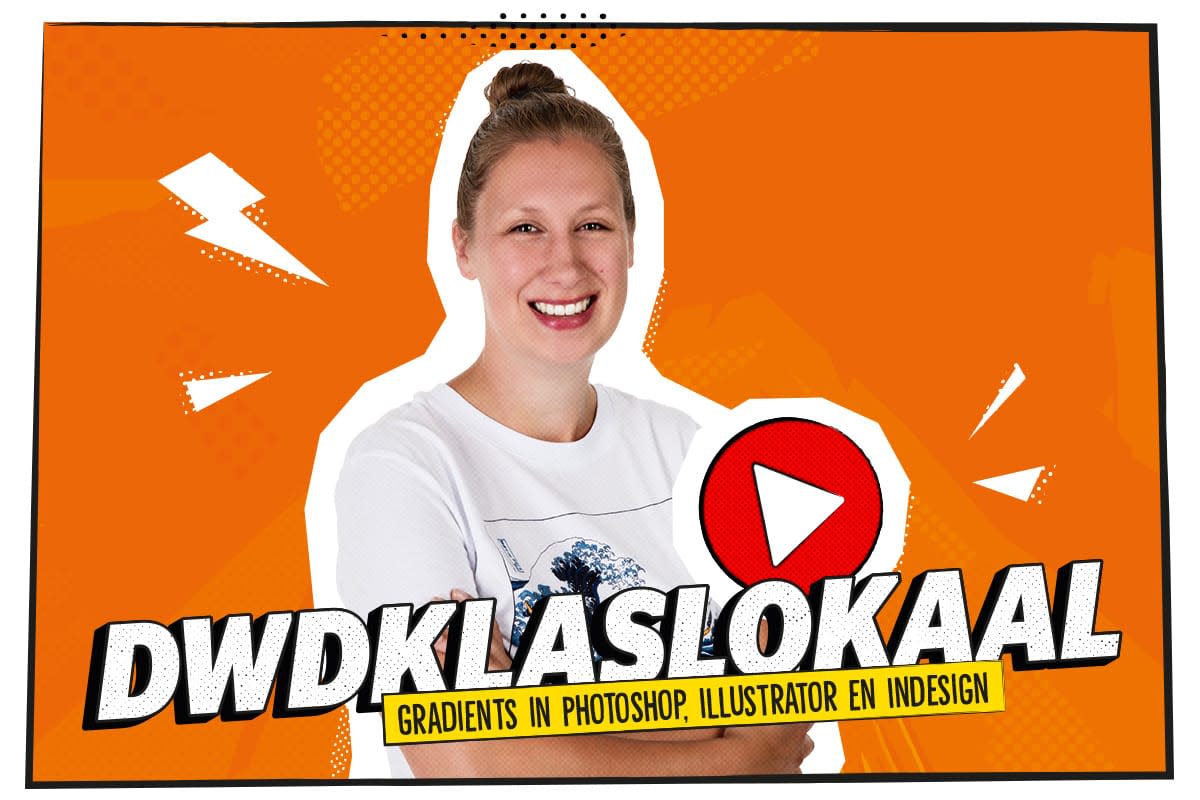 DWDklaslokaal: Gradients in Photoshop, Illustrator en InDesign