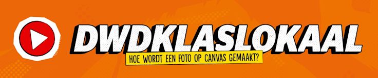 DWDklaslokaal: hoe wordt een foto op canvas gemaakt?