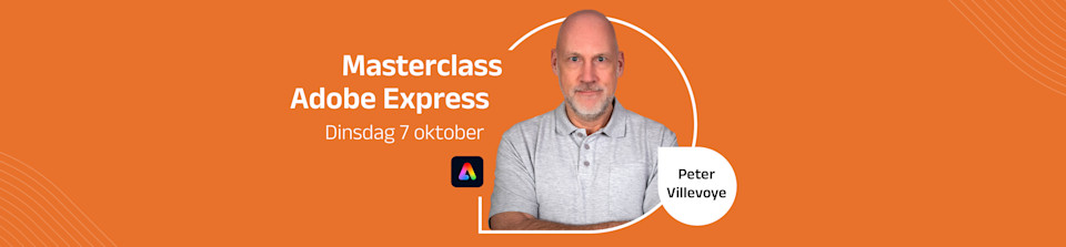 Terugkijken: Adobe Masterclass - Adobe Express | Drukwerkdeal