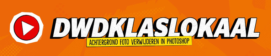 DWDklaslokaal: achtergrond foto verwijderen in Photoshop op 2 manieren