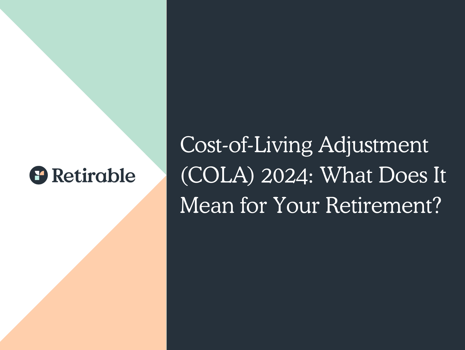 Cost Of Living Adjustment COLA 2024 What Does It Mean For Your   COLA 2024 