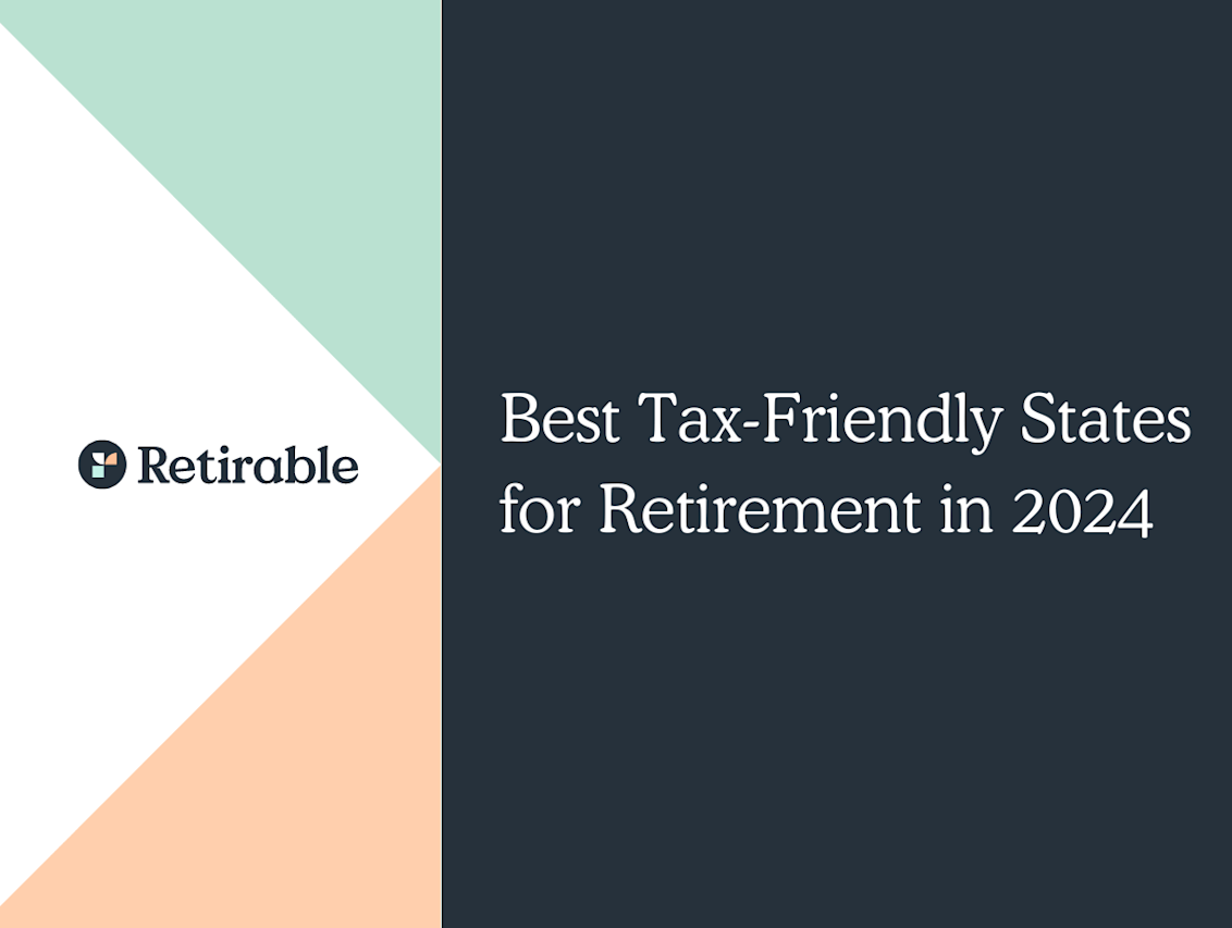 Best Tax-Friendly States for Retirement in 2026