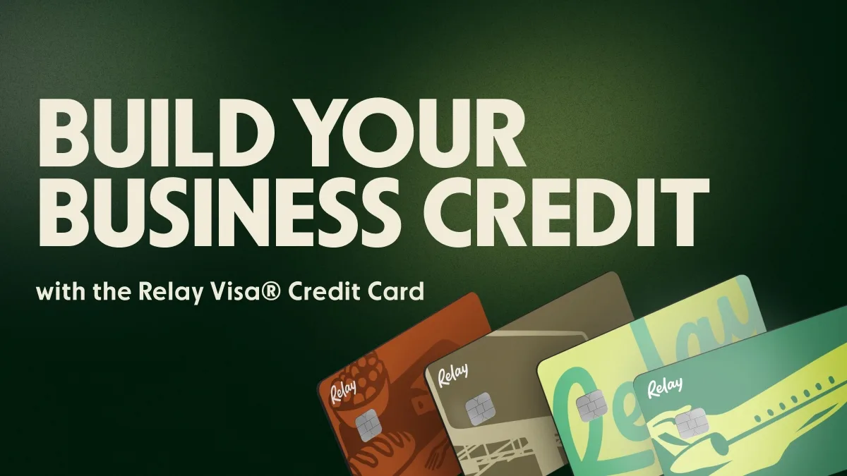 Cover Image for Build Your Business Credit with the Relay Visa® Credit Card
