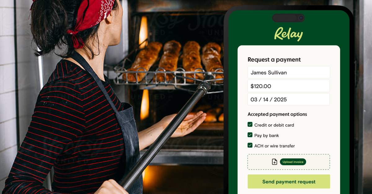 A baker putting bread into the oven. There is an overlay of a smart phone opened to a Relay "request a payment" screen, where somebody is requesting $120 from a contact named James Sullivan.