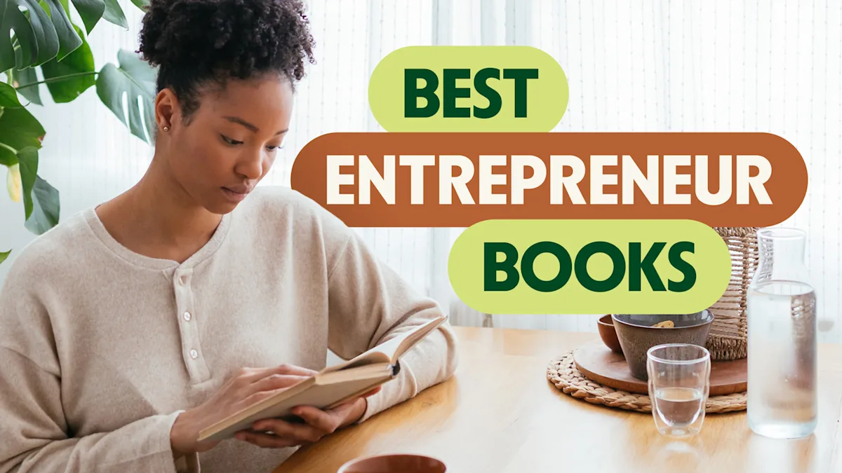 Cover Image for The Best Entrepreneur Books to Add To Your Reading List in 2024