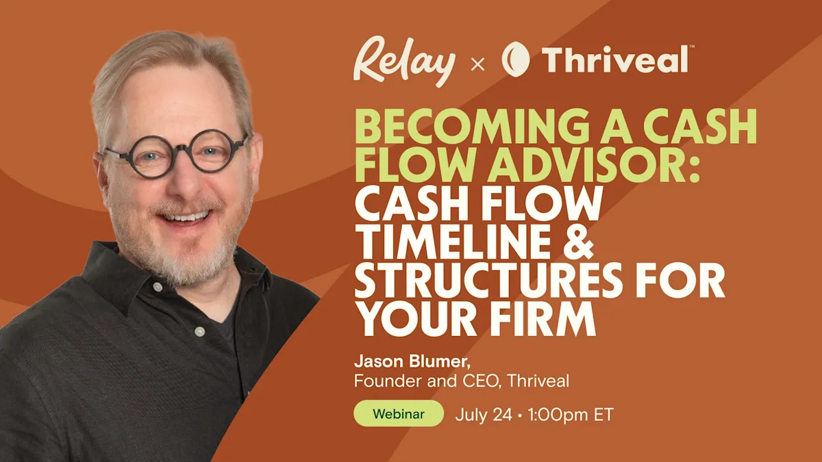 Cover Image for Becoming a Cash Flow Advisor: Cash Flow Timeline & Structures For Your Firm