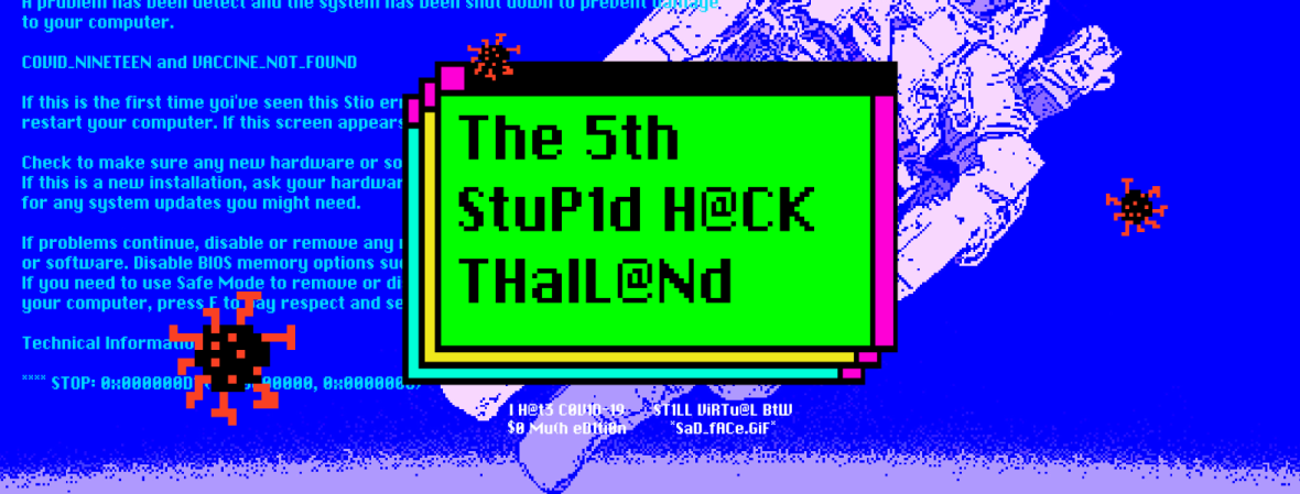 The 5th Stupid Hack Thailand