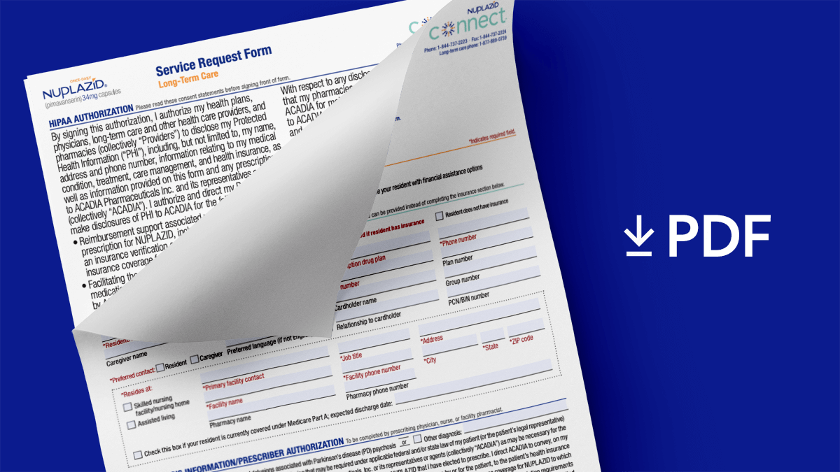 Form with "PDF" and a download arrow shows NUPLAZID® Long-Term Care Service Request form available to download