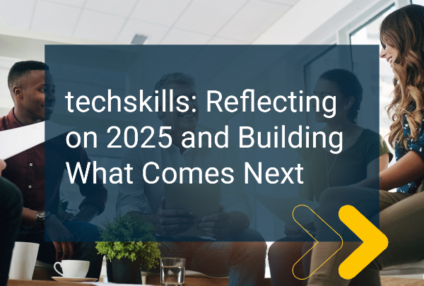 techskills: Reflecting on 2025 and Building What Comes Next