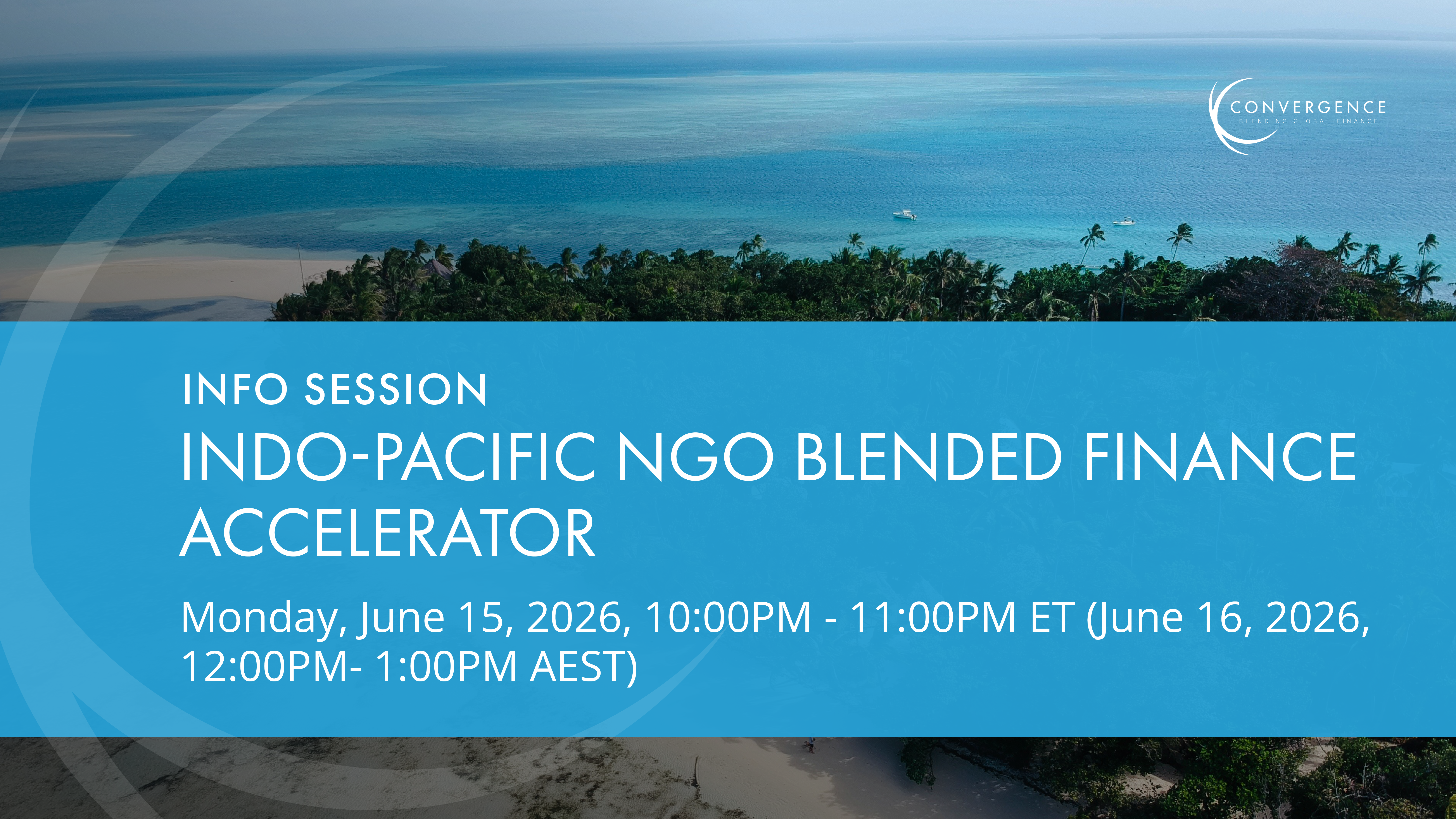 Indo-Pacific NGO Blended Finance Accelerator: Information Session