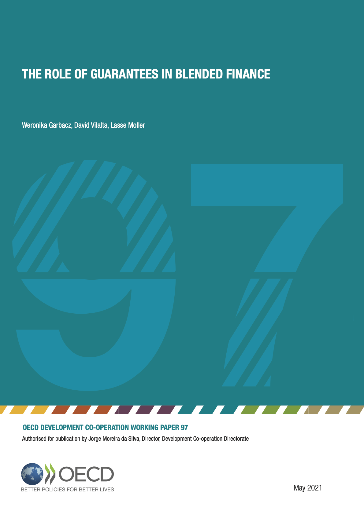 The Role of Guarantees in Blended Finance - Working Paper