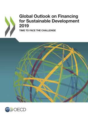 Global Outlook on Financing for Sustainable Development 2019
