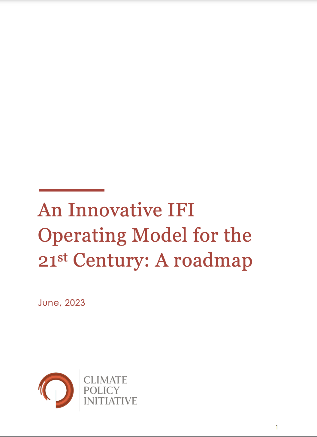 An Innovative IFI Operating Model for the 21st Century: A roadmap