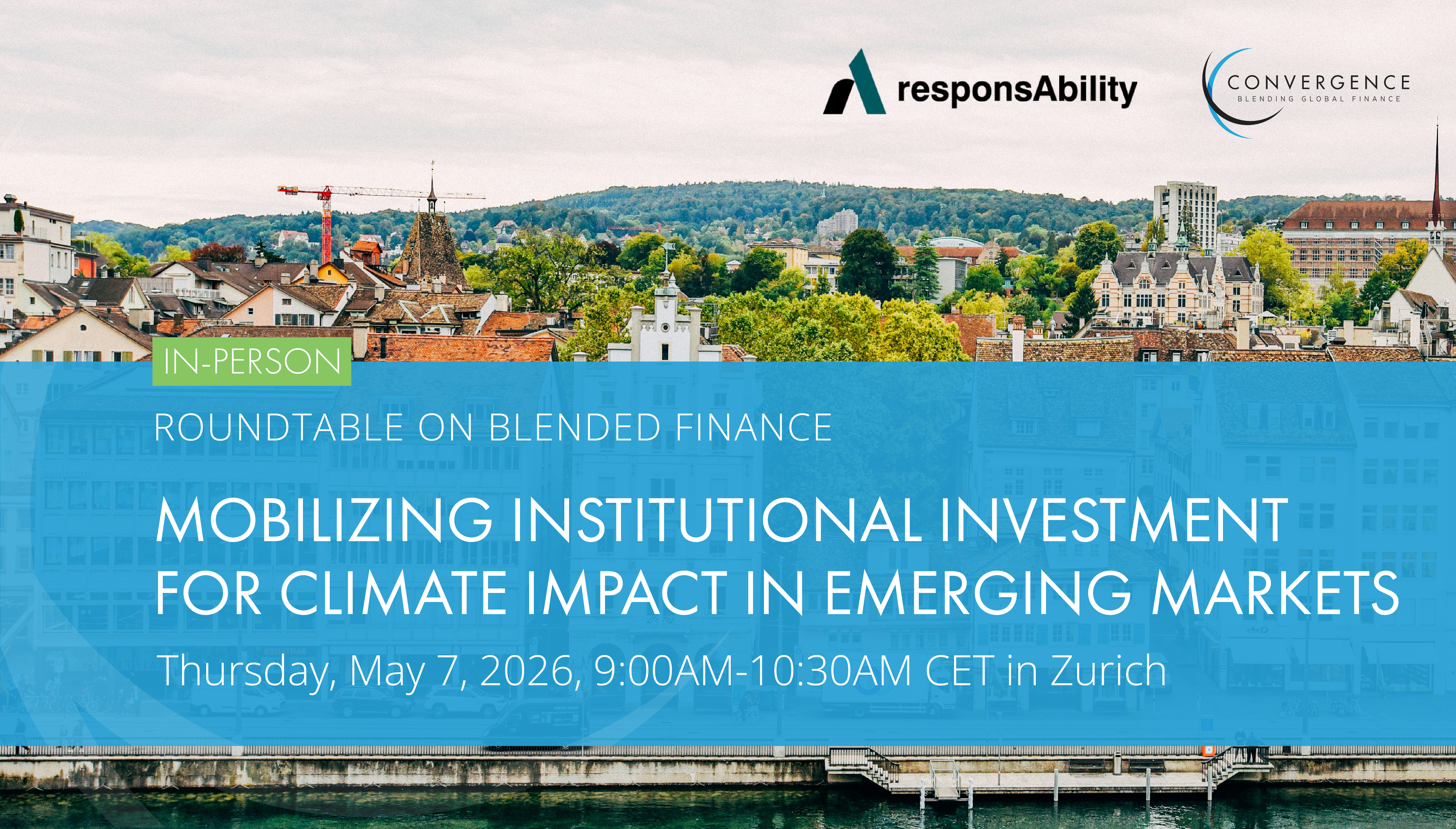 Roundtable on Blended Finance: Mobilizing Institutional Investment for Climate Impact in Emerging Markets