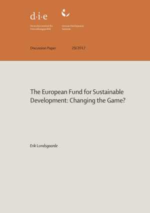 The European Fund for Sustainable Development: Changing the Game?