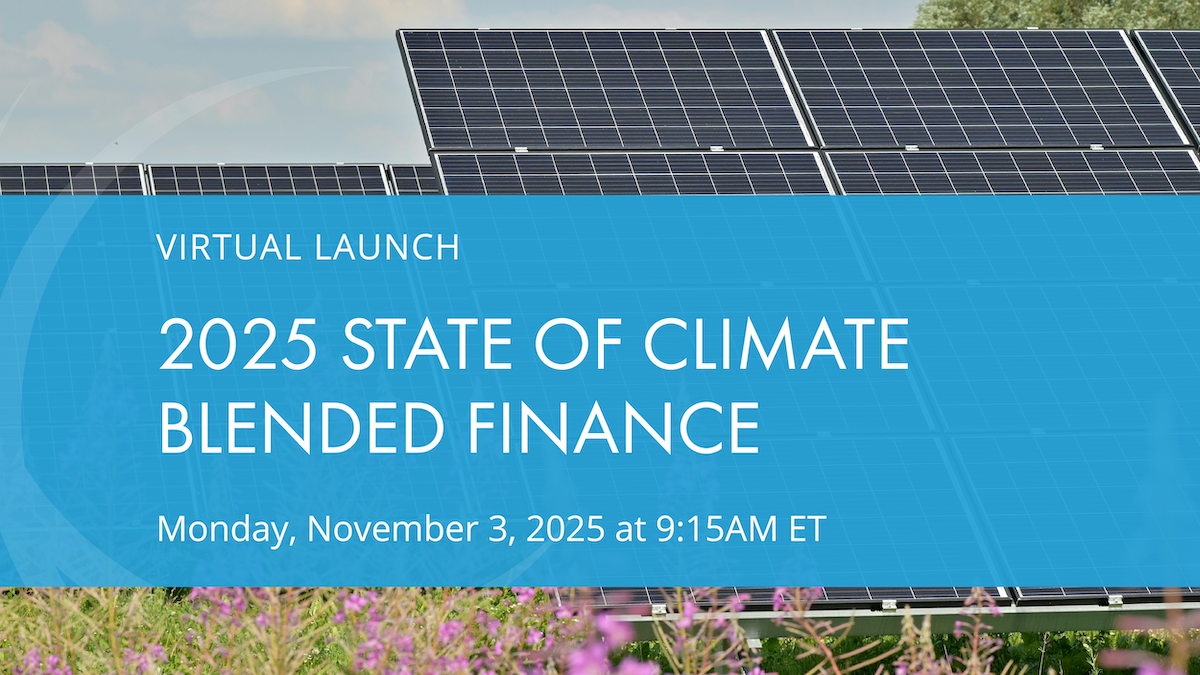 2025 State of Climate Blended Finance Virtual Launch
