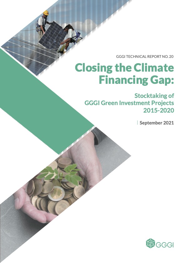Closing the Climate Financing Gap: Stocktaking of GGGI Green Investment Projects 2015-2020 