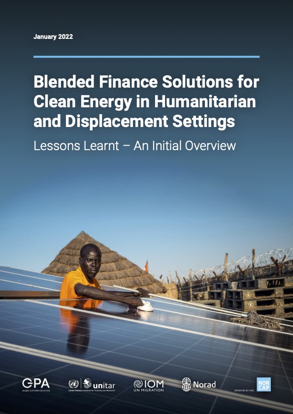 Blended Finance Solutions for Clean Energy in Humanitarian and Displacement Settings