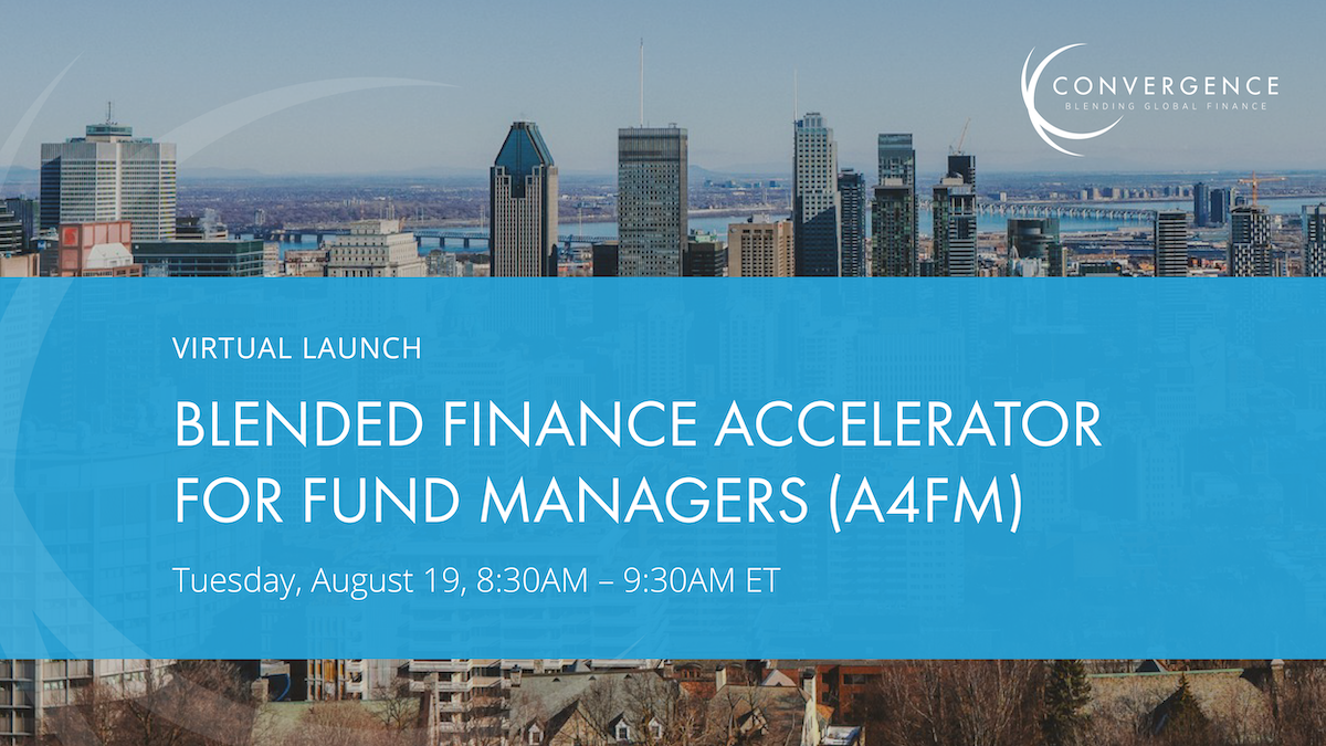 Blended Finance Accelerator for Fund Managers (A4FM) Virtual Launch
