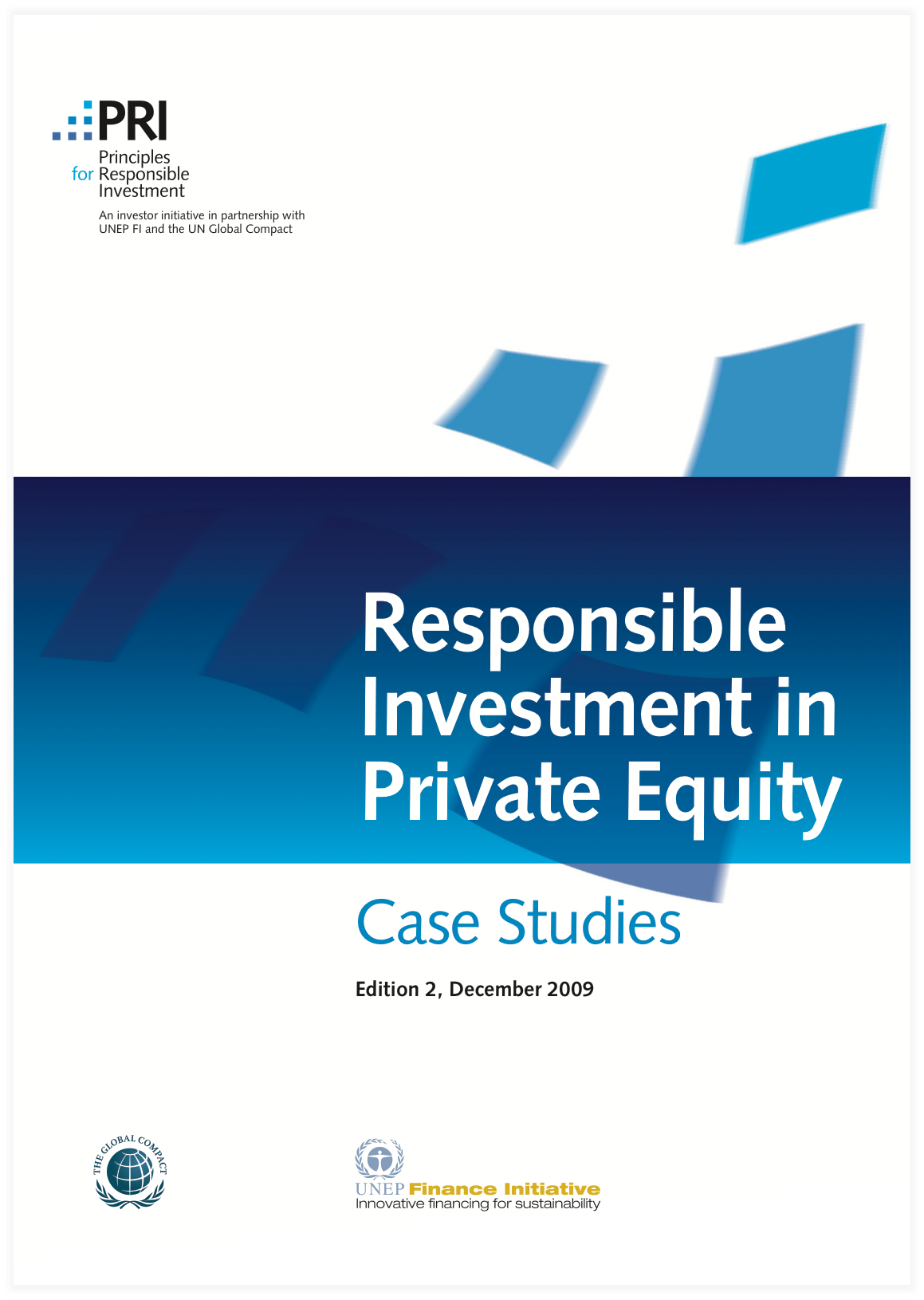 Responsible Investment in Private Equity: Case Studies