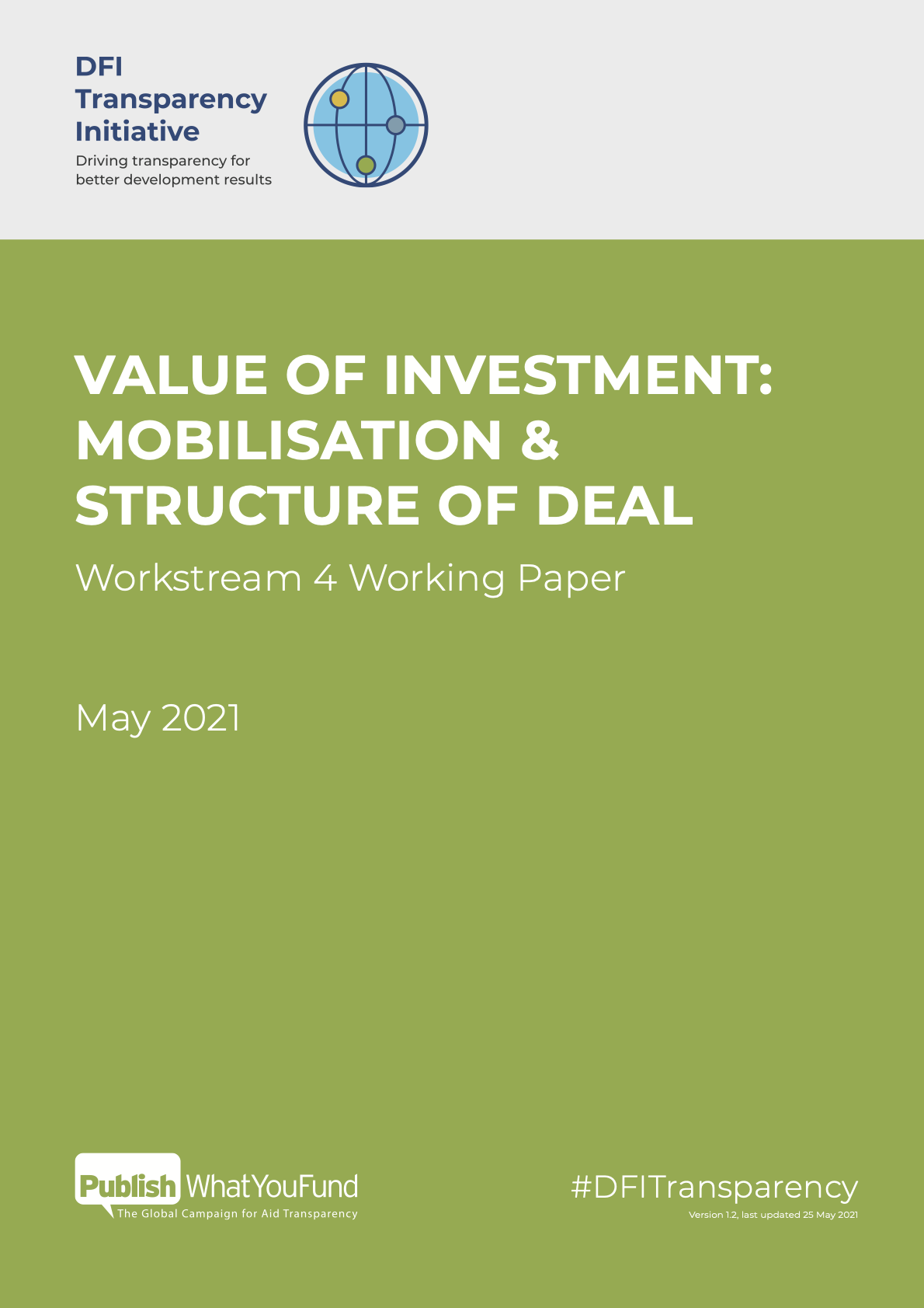 Value of Investment: Mobilization & Structure of Deal - Working Paper