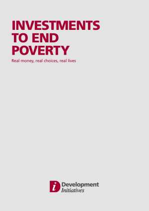 Investments to End Poverty: Real Money, Real Choices, Real Lives