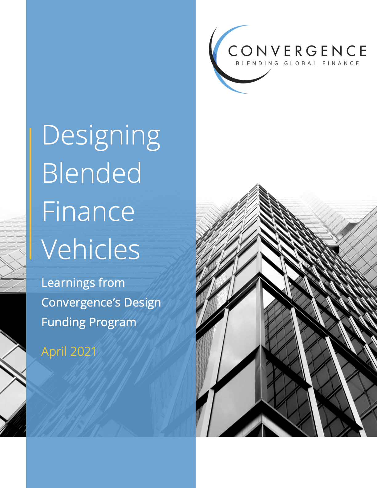 Designing Blended Finance Vehicles: Learnings from Convergence's Design Funding Program