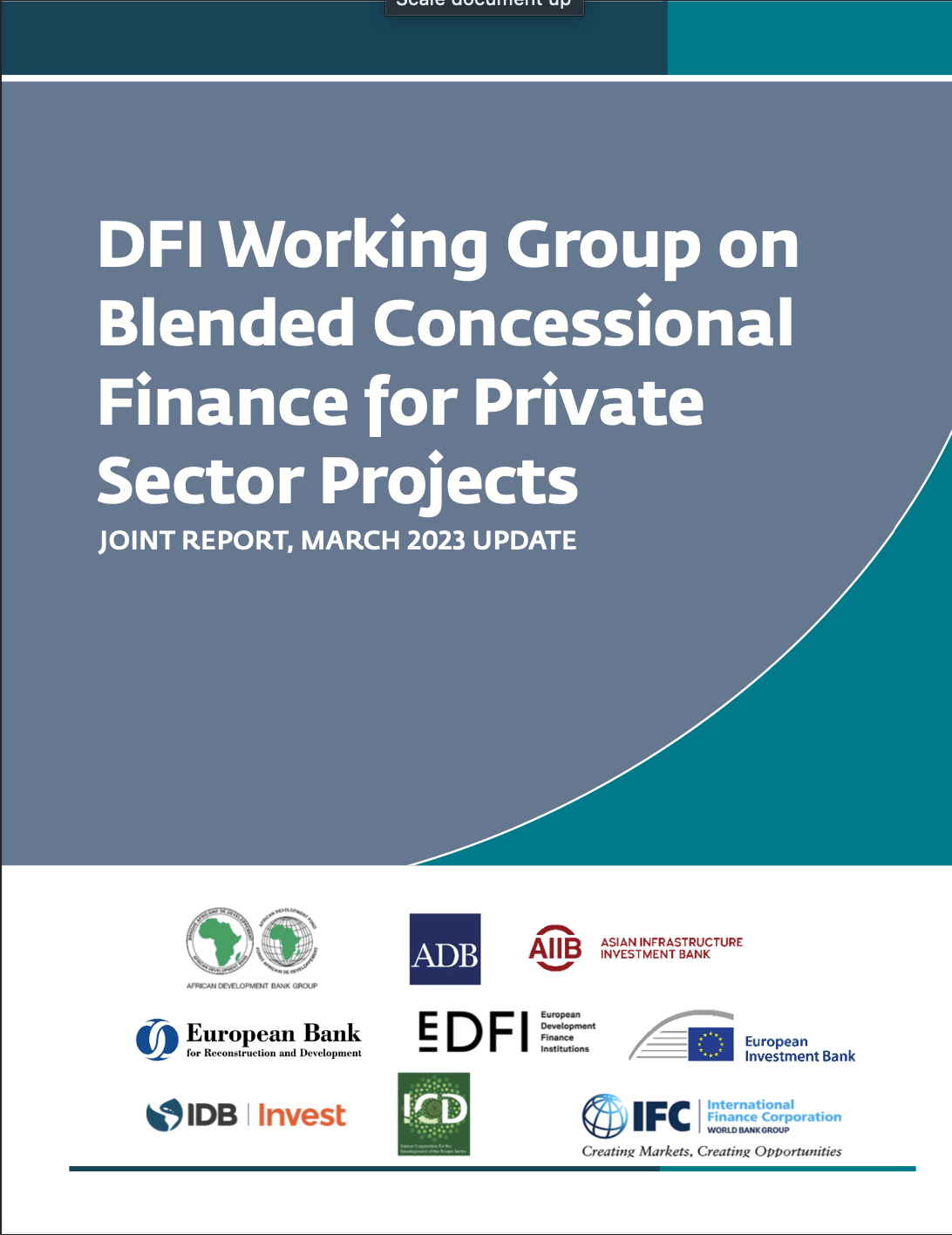 DFI Working Group on Blended Concessional Finance for Private Sector Projects Joint Report 2023