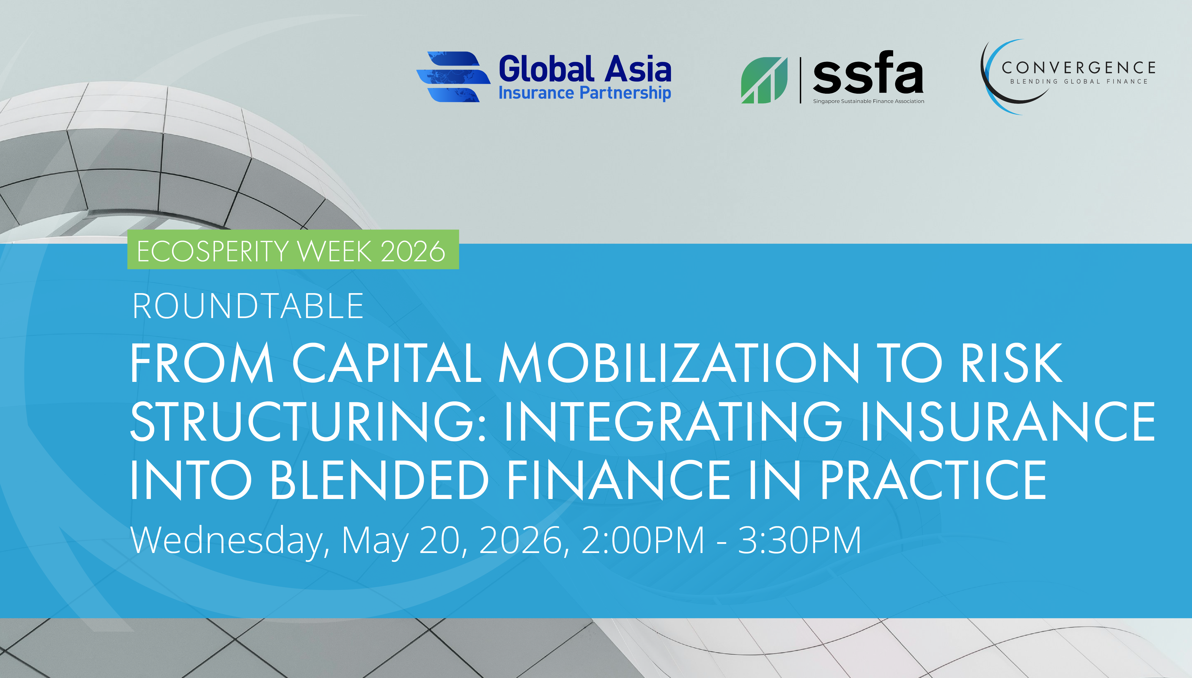 From Capital Mobilization to Risk Structuring: Integrating Insurance into Blended Finance in Practice
