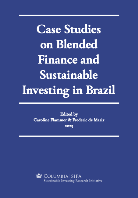 Case Studies on Blended Finance and Sustainable Investing in Brazil
