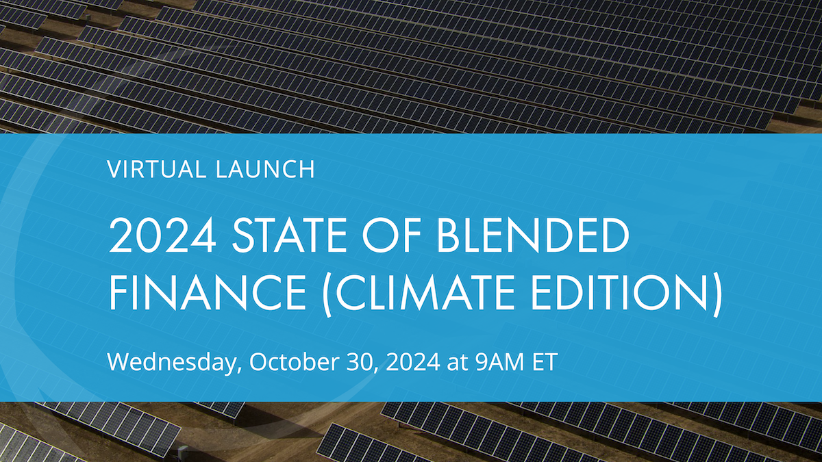 2024 State of Blended Finance (Climate Edition) Virtual Launch