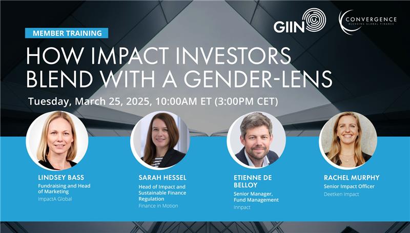 Member Training: How Impact Investors Blend with a Gender-Lens