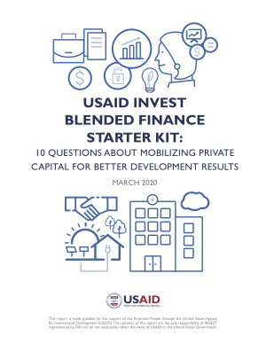 USAID INVEST Blended Finance Starter Kit: 10 Questions for Mobilizing Private Capital for Better Development Results