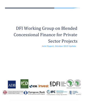 DFI Working Group on Blended Concessional Finance for Private Sector Projects Joint Report, October 2019 Update