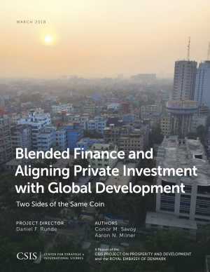 Blended Finance and Aligning Private Investment with Global Development: Two Sides of the Same Coin