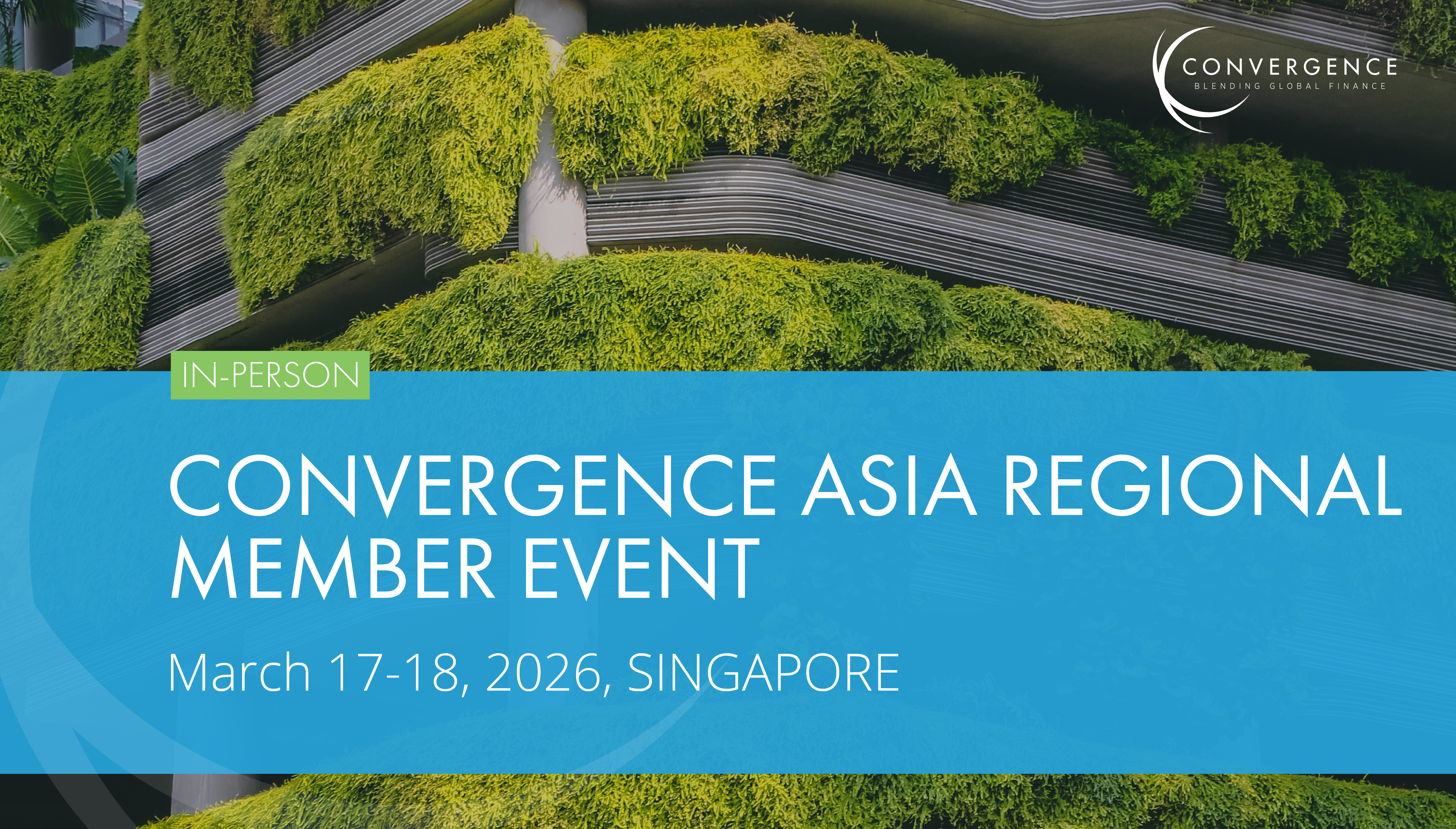 Convergence Asia Regional Member Event in Singapore