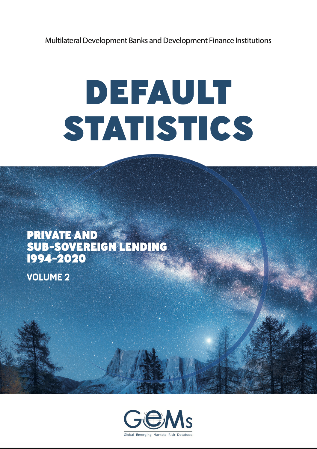 Default Statistics- Private and Sub-sovereign Lending 1994-2020 Volume 2