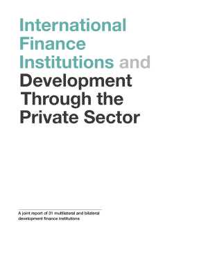 International Finance Institutions and Development Through the Private Sector