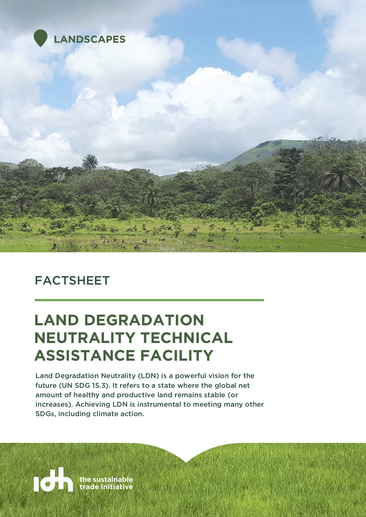 Land Degradation Neutrality Technical Assistance Facility Convergence