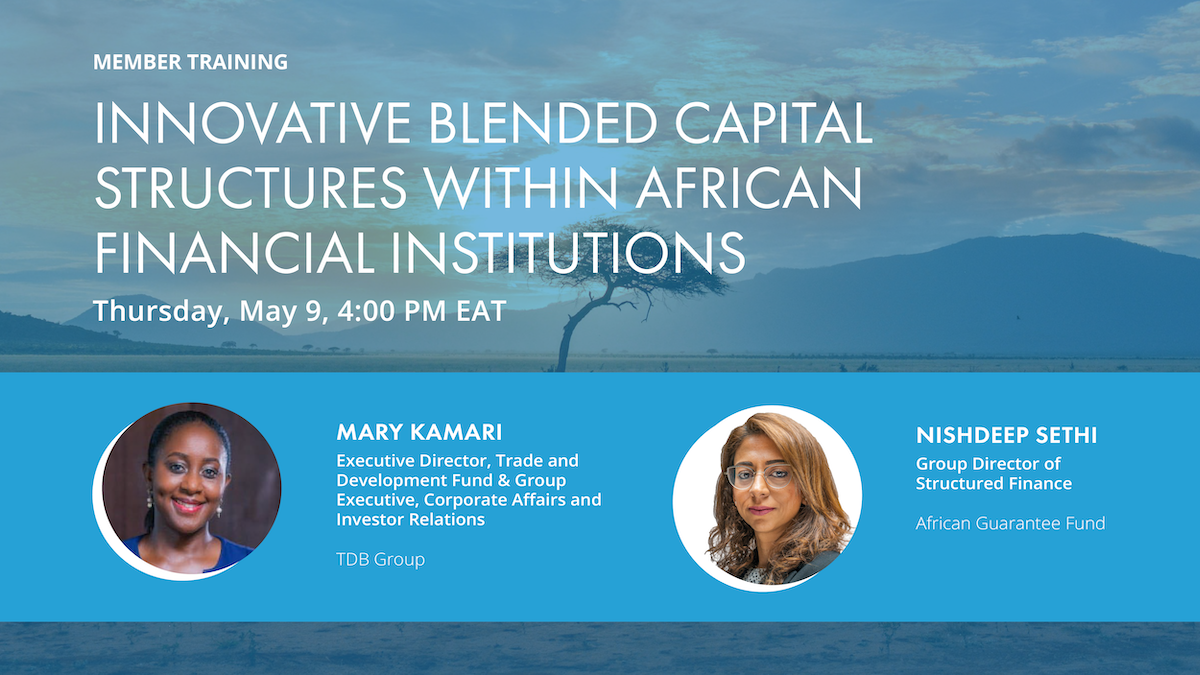 Member Training: Innovative Blended Capital Structures within African Financial Institutions