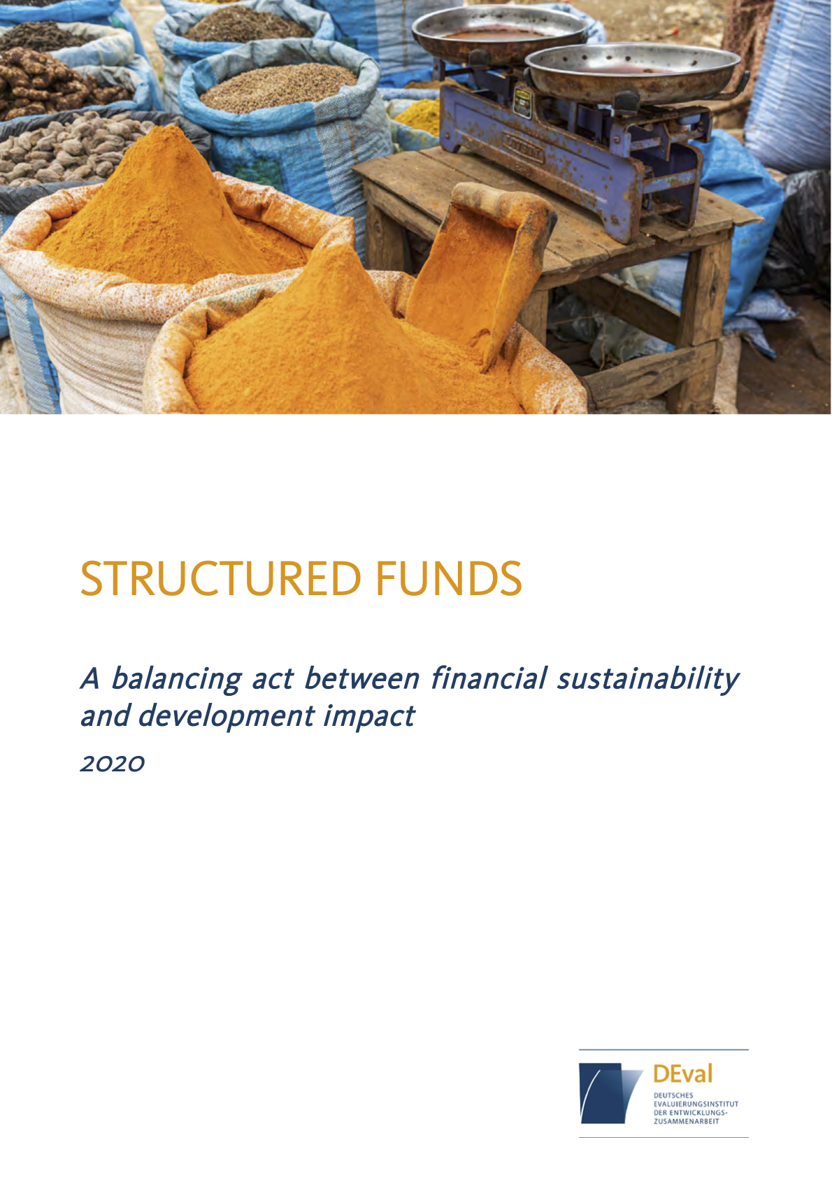 Structured Funds: A balancing act between financial sustainability and development impact