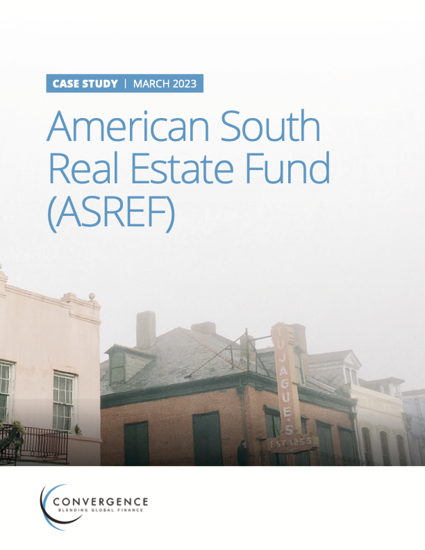 The American South Real Estate Fund (ASREF) - Case Study